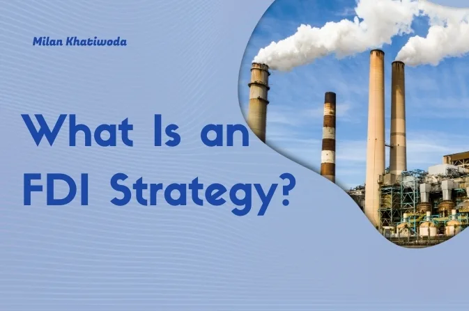 what-is-an-fdi-strategy what-is-an-fdi-strategy